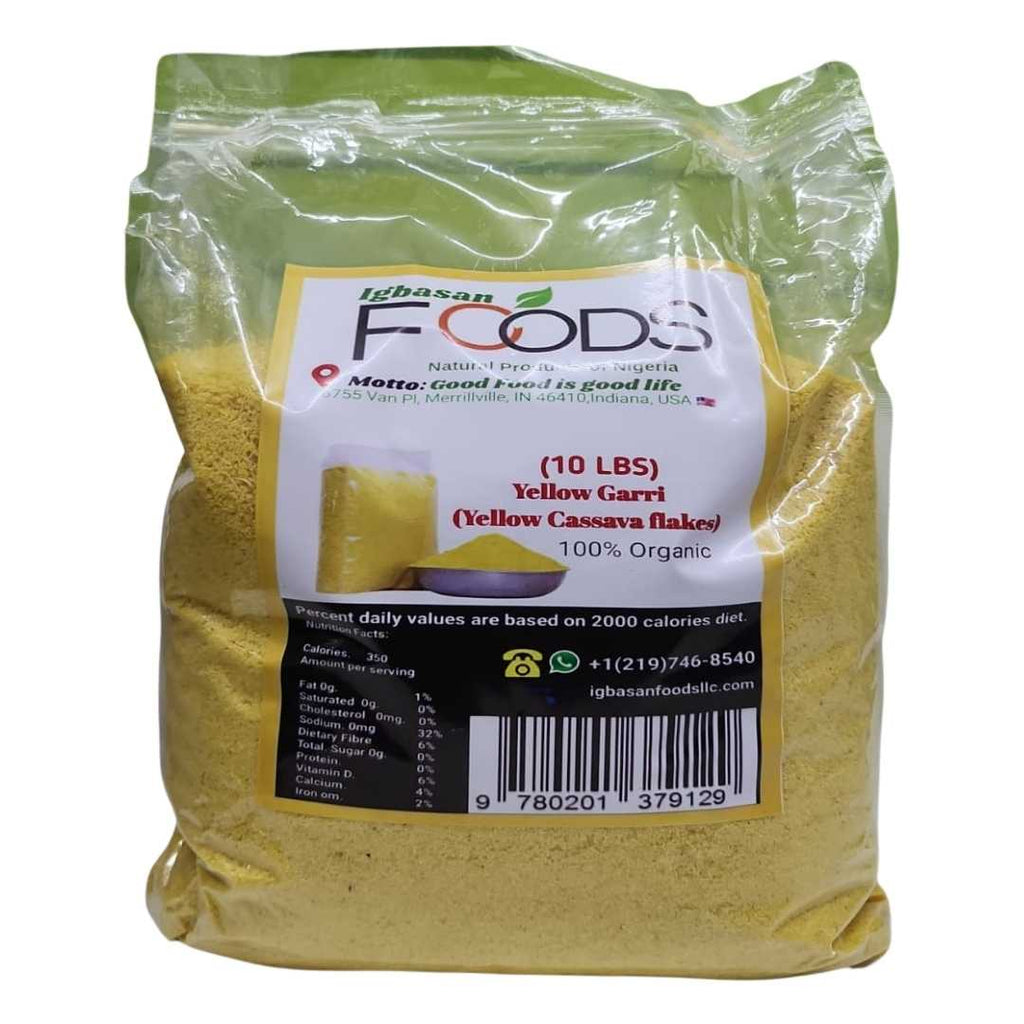 Bag of Igbasan Foods Yellow Garri (Yellow Cassava Flakes) – 10 lbs, 100% organic Nigerian product in a clear resealable package with nutrition facts and product label.